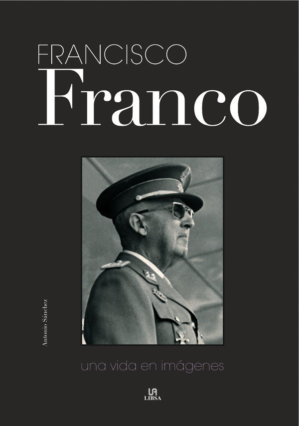 Francisco Franco, de SANCHEZ | portada del libro