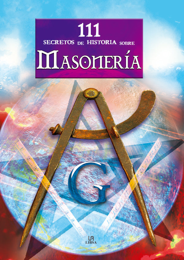 111 Secretos de Historia sobre Masoner¡a, de SANCHEZ PACHECO | portada del libro