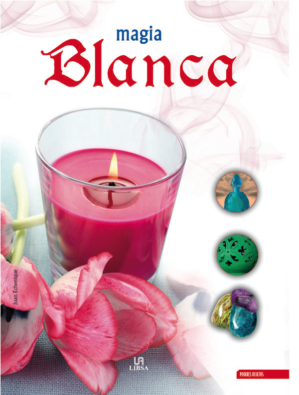 Magia Blanca, de ECHENIQUE | portada del libro