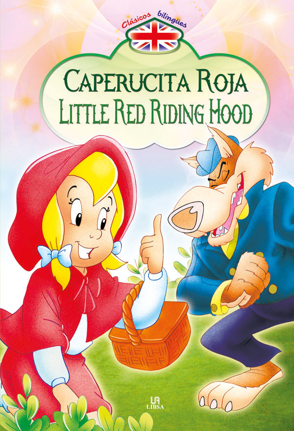 Caperucita Roja/Little Red Riding Hood, de AA.VV. | portada del libro