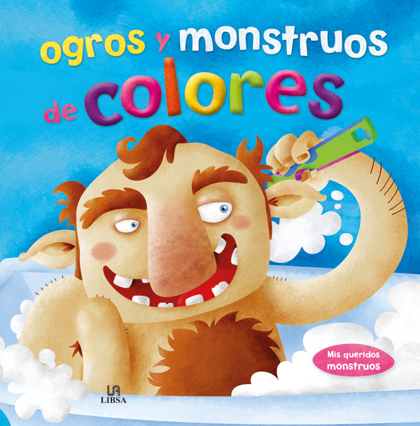 Ogros y Monstruos de Colores, de AA.VV. | portada del libro