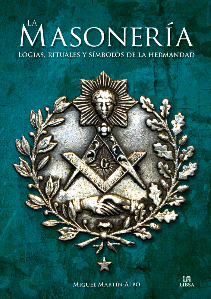 La Masoner¡a, de MARTIN-ALBO LUCAS | portada del libro