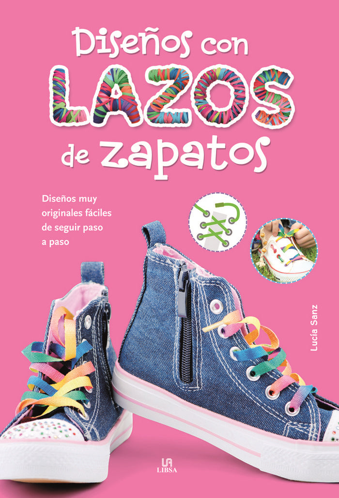 Diseños con Lazos de Zapatos, de Equipo Editorial | portada del libro