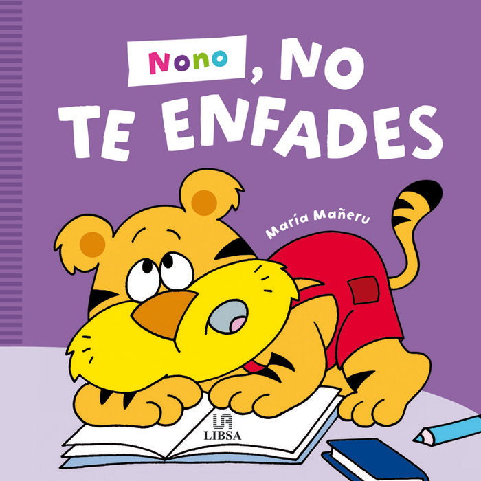 Nono, No Te Enfades, de Equipo Editorial | portada del libro