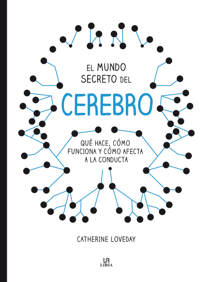 El Mundo Secreto del Cerebro, de Loveday | portada del libro