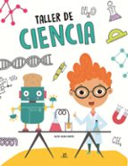 Taller de Ciencia, de BELEN JACOBA MARTIN ARMAND | portada del libro