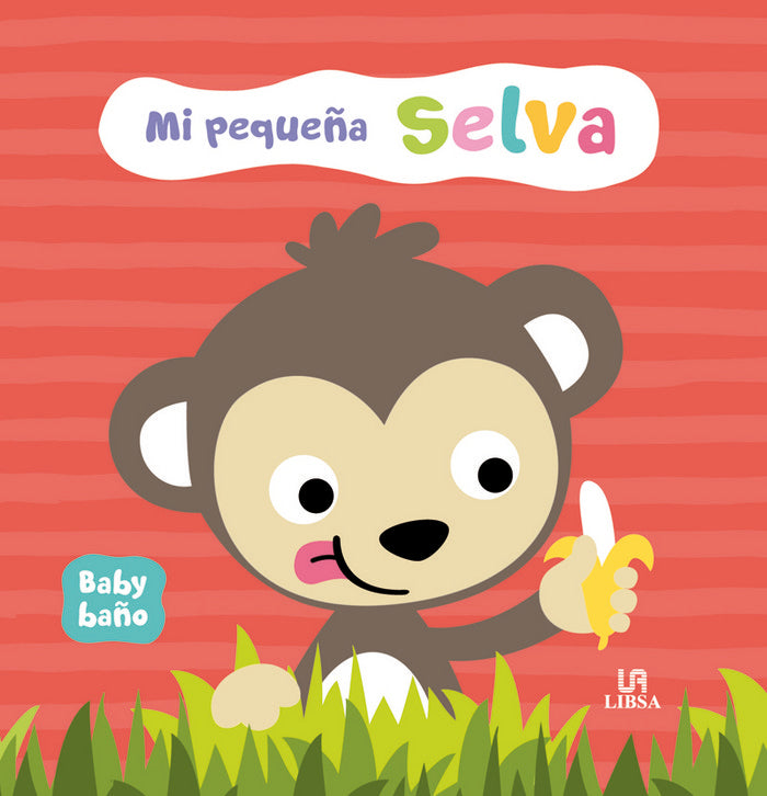 Mi Pequeña Selva, de Equipo Editorial | portada del libro