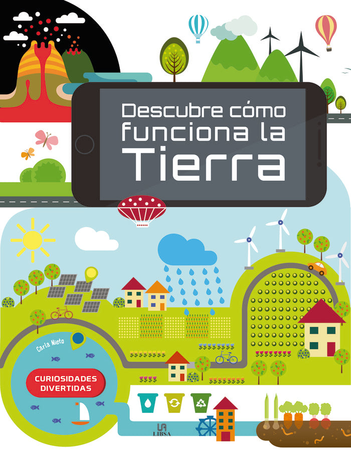 Descubre cómo Funciona la Tierra, de Nieto Martínez, Carla | portada del libro