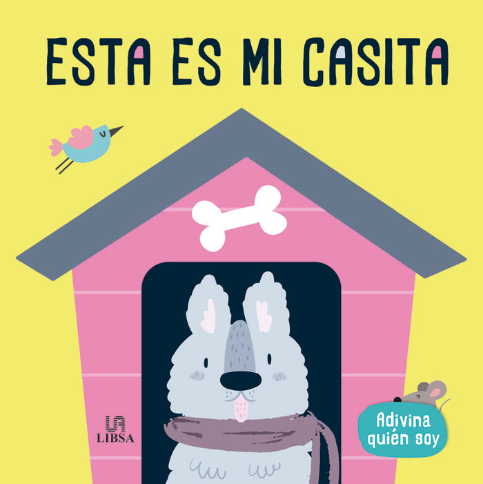 ESTA ES MI CASITA, de EQUIPO EDITORIAL | portada del libro