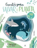 Cuentos para Salvar el Planeta, de EQUIPO EDITORIAL | portada del libro