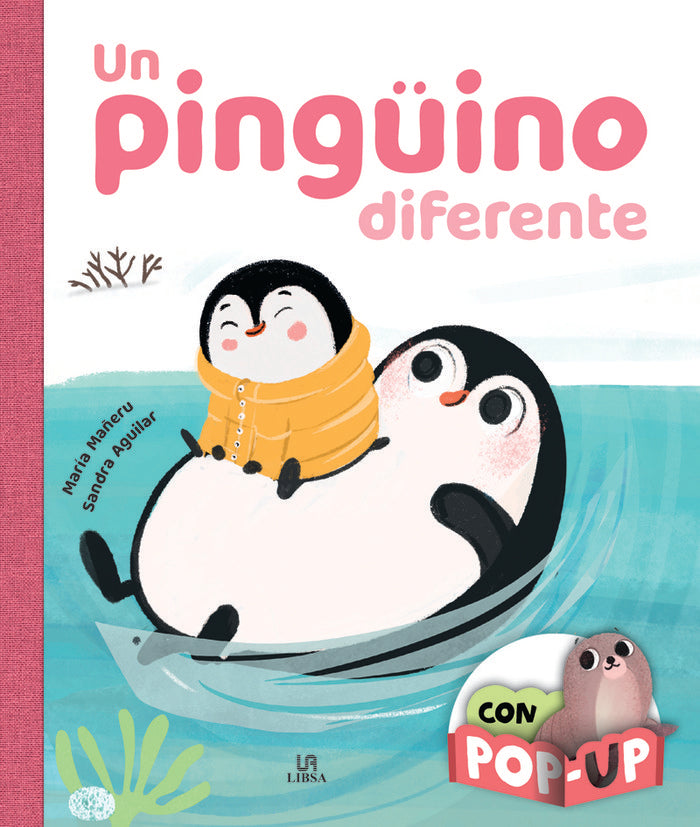 UN PINGUINO DIFERENTE, de MAÑERU CAMARA, MARIA | portada del libro
