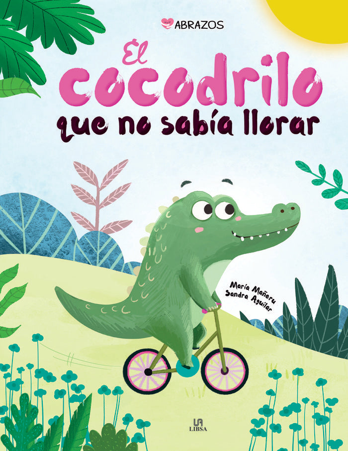 EL COCODRILO QUE NO SABIA LLORAR, de EQUIPO EDITORIAL | portada del libro
