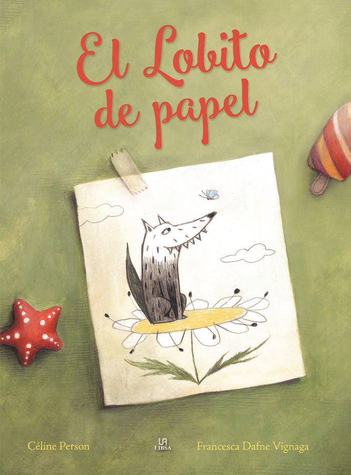 EL LOBITO DE PAPEL, de VIGNAGA, FRANCESCA DAFNE | portada del libro