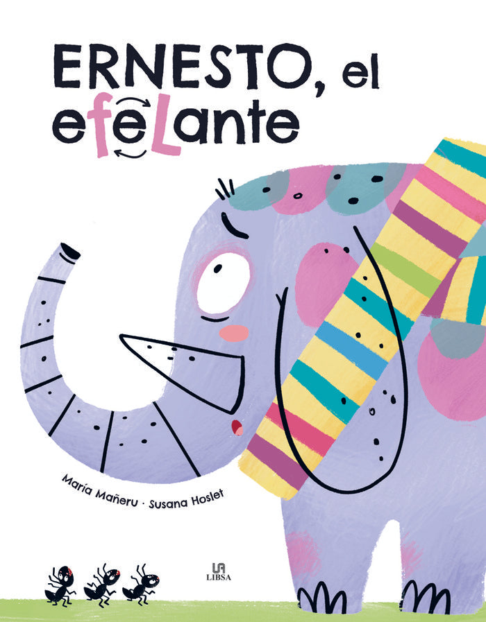 ERNESTO, EL ELEFANTE, de EQUIPO EDITORIAL | portada del libro