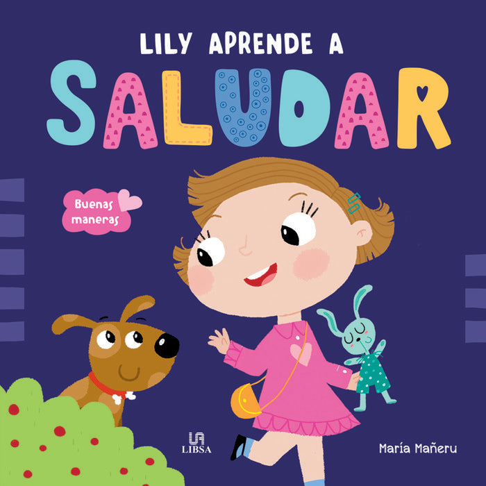 LILY APRENDE A SALUDAR, de EQUIPO EDITORIAL | portada del libro