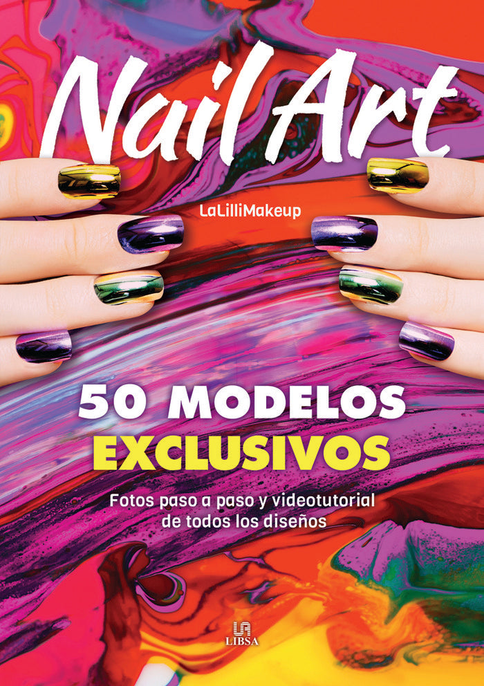 NAIL ART, de MALINVERNI, JLENIA | portada del libro