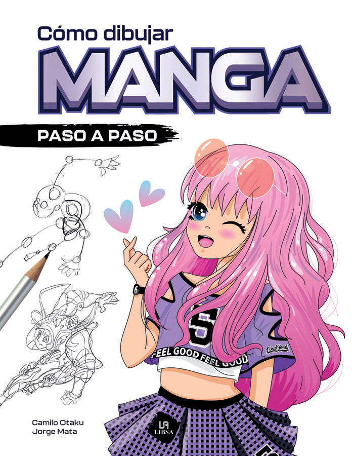 COMO DIBUJAR MANGA, de OTAKU, CAMILO | portada del libro
