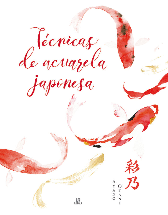 TECNICAS DE ACUARELA JAPONESA, de OTANI, AYANO | portada del libro