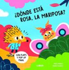 ¿DONDE ESTA ROSA, LA MARIPOSA?, de María Mañeru | portada del libro