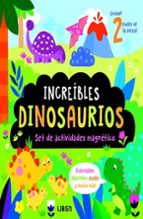 INCREIBLES DINOSAURIOS, de Varios autores | portada del libro