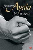MUERTES DE PERRO PDL NE, de AYALA FRANCISCO | portada del libro