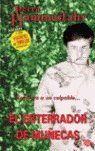 EL ENTERRADOR DE MUÑECAS PDL PETRA HAMMESFAHR, de PETRA HAMMESFAHR | portada del libro