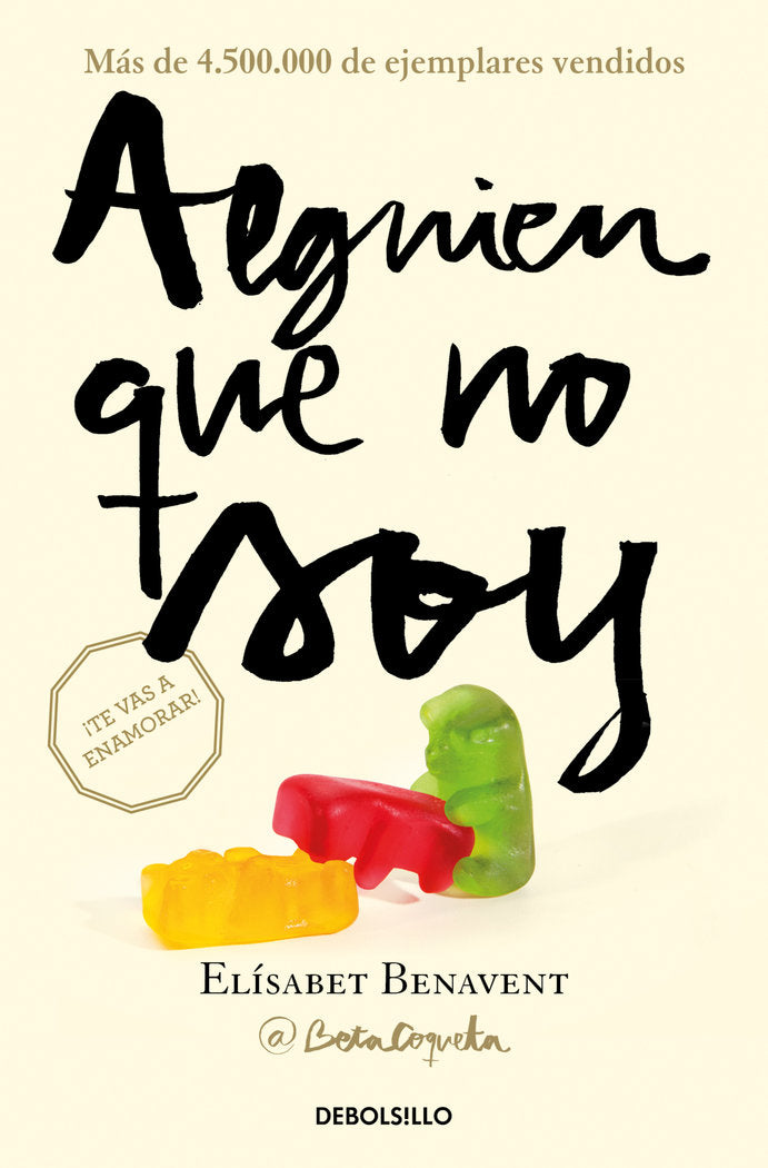 Alguien que no soy (Mi elección 1), de Benavent, Elísabet | portada del libro