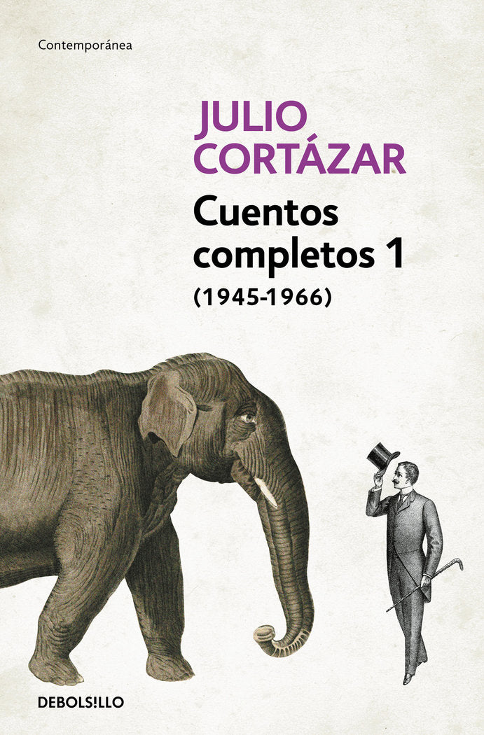 Cuentos completos I, de Cortázar, Julio | portada del libro