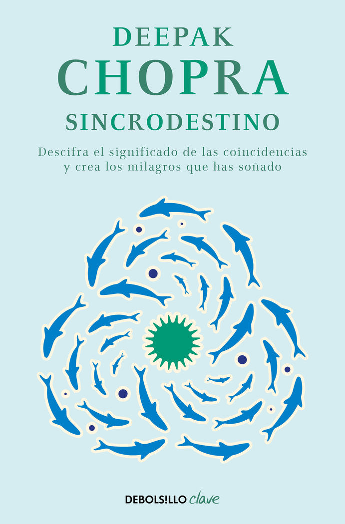 Sincrodestino, de Chopra, Deepak | portada del libro