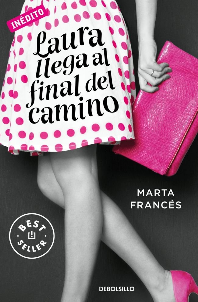 Laura llega al final del camino (Laura va a por todas 2), de Francés, Marta | portada del libro