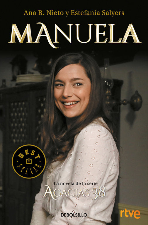 Manuela. La novela de Acacias 38, de Nieto, Ana B. | portada del libro