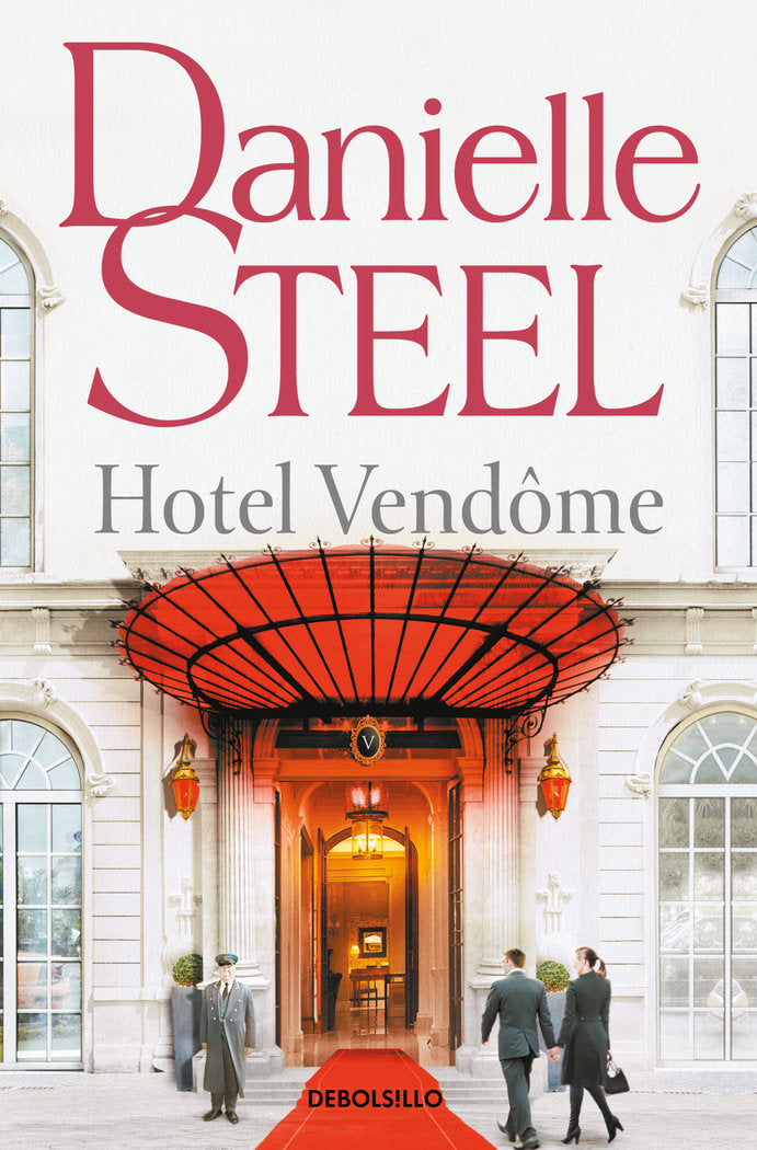 Hotel Vendôme, de Steel, Danielle | portada del libro