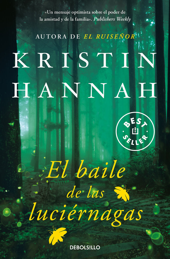 El baile de las luciérnagas, de Hannah, Kristin | portada del libro