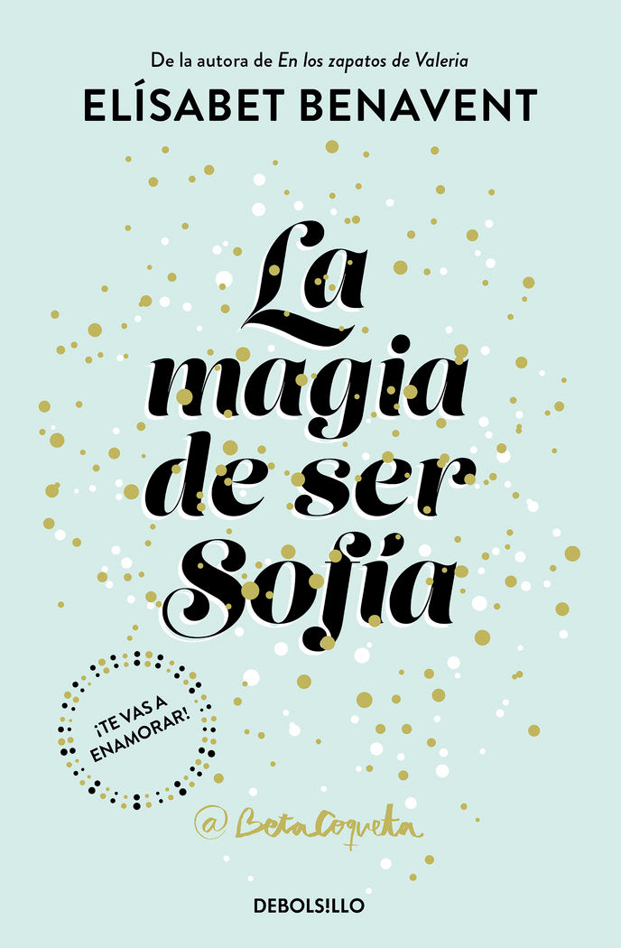 LA MAGIA DE SER SOFíA, de BENAVENT, ELISABET | portada del libro