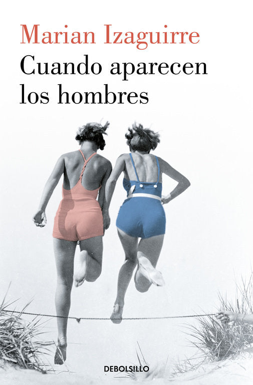 Cuando aparecen los hombres, de Izaguirre, Marian | portada del libro