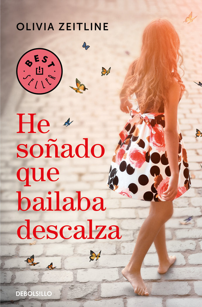 He soñado que bailaba descalza, de Zeitline, Olivia | portada del libro