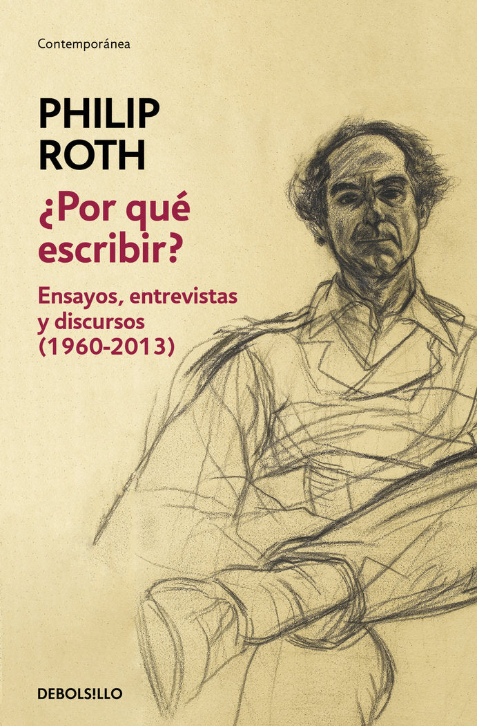 ¿Por qué escribir?, de Roth, Philip | portada del libro