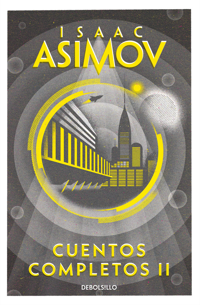 Cuentos completos II (Colección Cuentos completos 2), de Asimov, Isaac | portada del libro