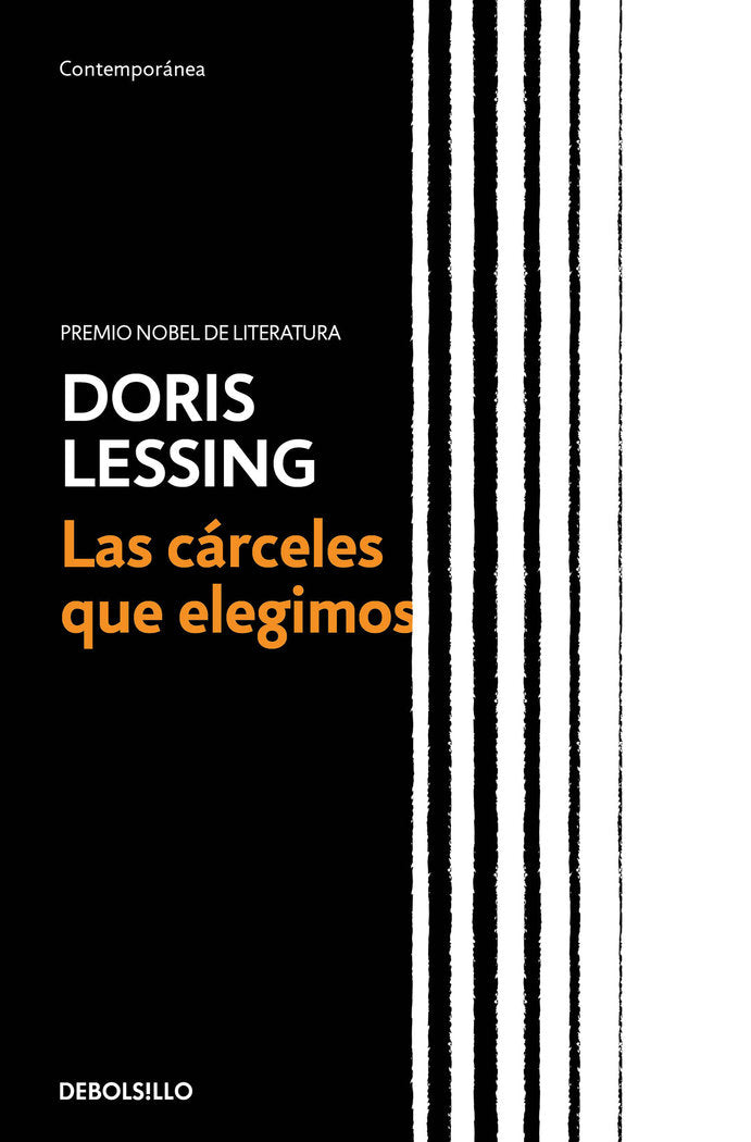 LAS CARCELES QUE ELEGIMOS, de LESSING, DORIS | portada del libro