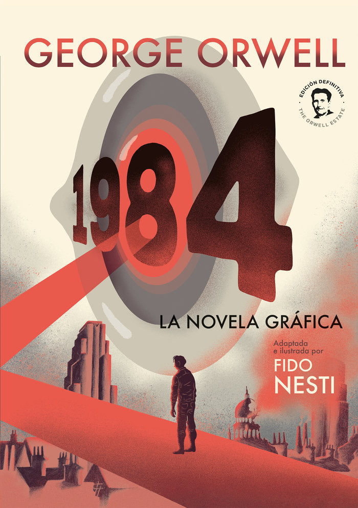 1984. La novela gráfica, de Orwell, George | portada del libro