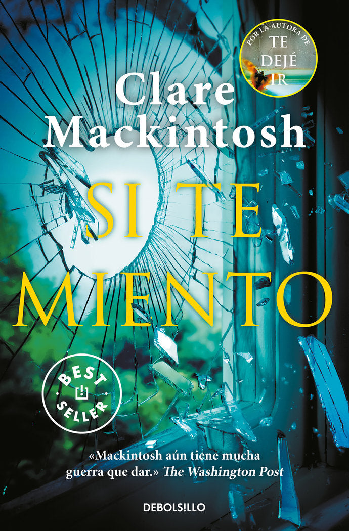 SI TE MIENTO, de MACKINTOSH | portada del libro