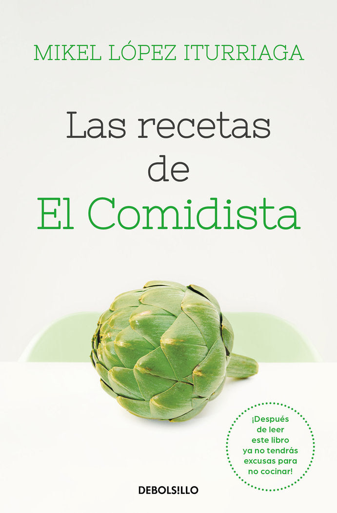 Las recetas de El Comidista, de López Iturriaga, Mikel | portada del libro
