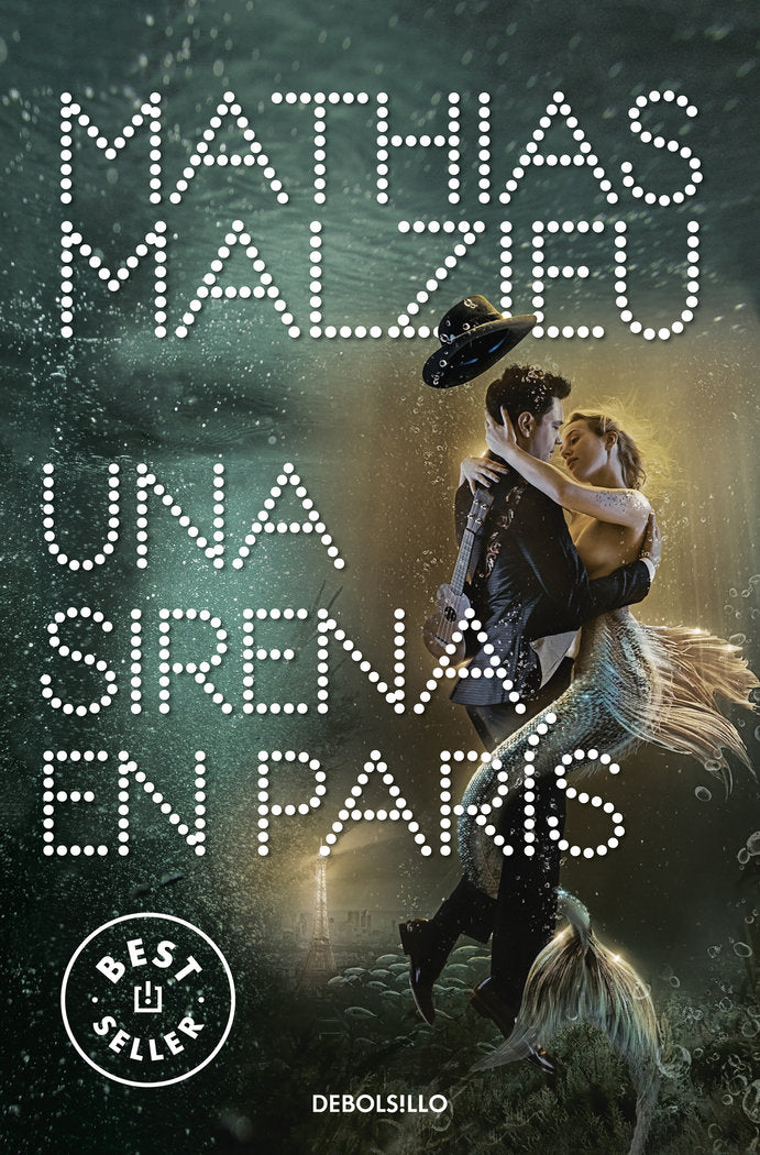 Una sirena en París, de Malzieu, Mathias | portada del libro