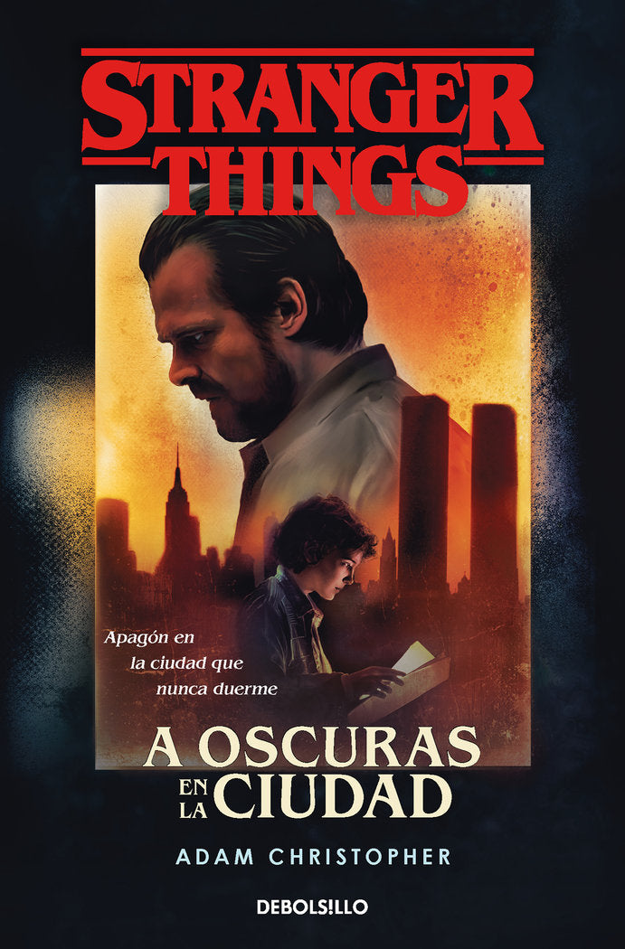 STRANGER THINGS: A OSCURAS EN LA CIUDAD, de CHRISTOPHER, ADAM | portada del libro