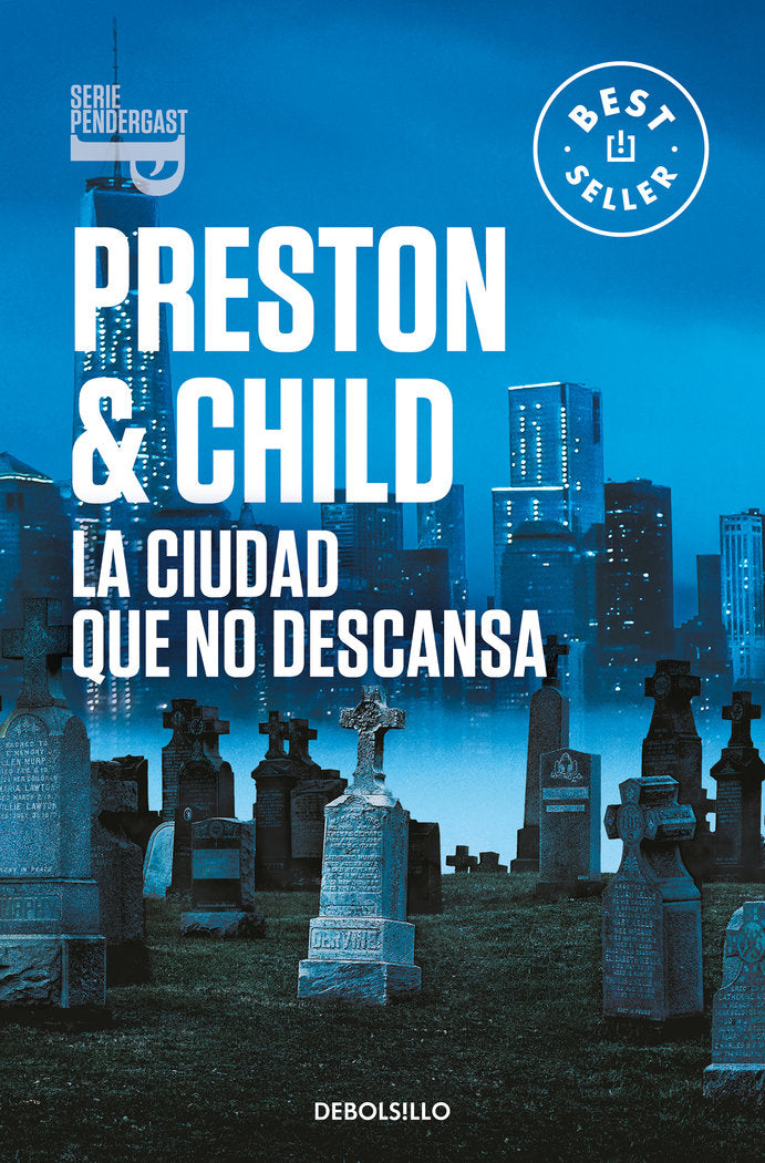 LA CIUDAD QUE NO DESCANSA, de PRESTON, DOUGLAS | portada del libro
