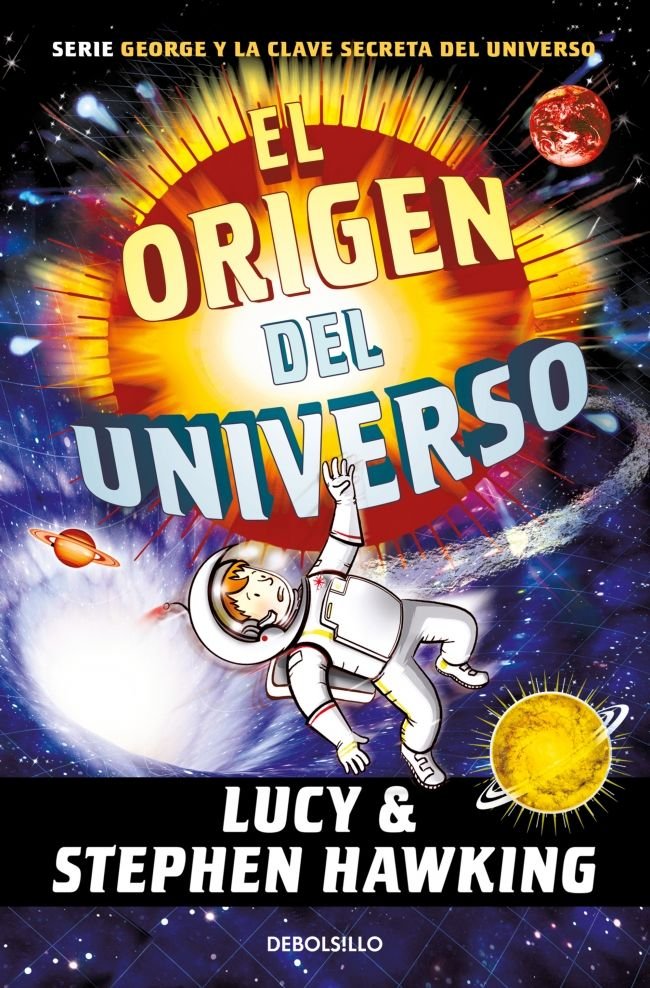 EL ORIGEN DEL UNIVERSO, de HAWKING, LUCY | portada del libro