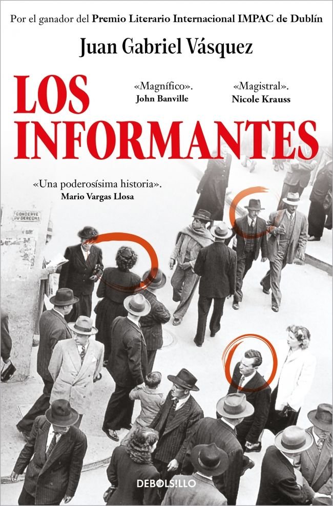 LOS INFORMANTES, de VASQUEZ, JUAN GABRIEL | portada del libro