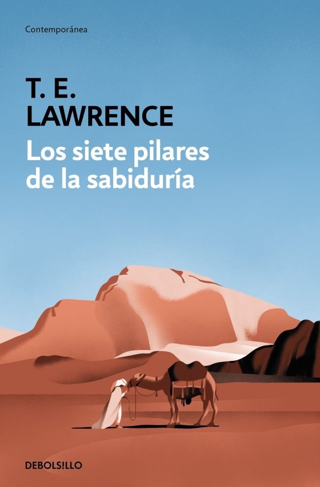 LOS SIETE PILARES DE LA SABIDURIA, de LAWRENCE (LAWRENCE DE ARABIA), T.E. | portada del libro