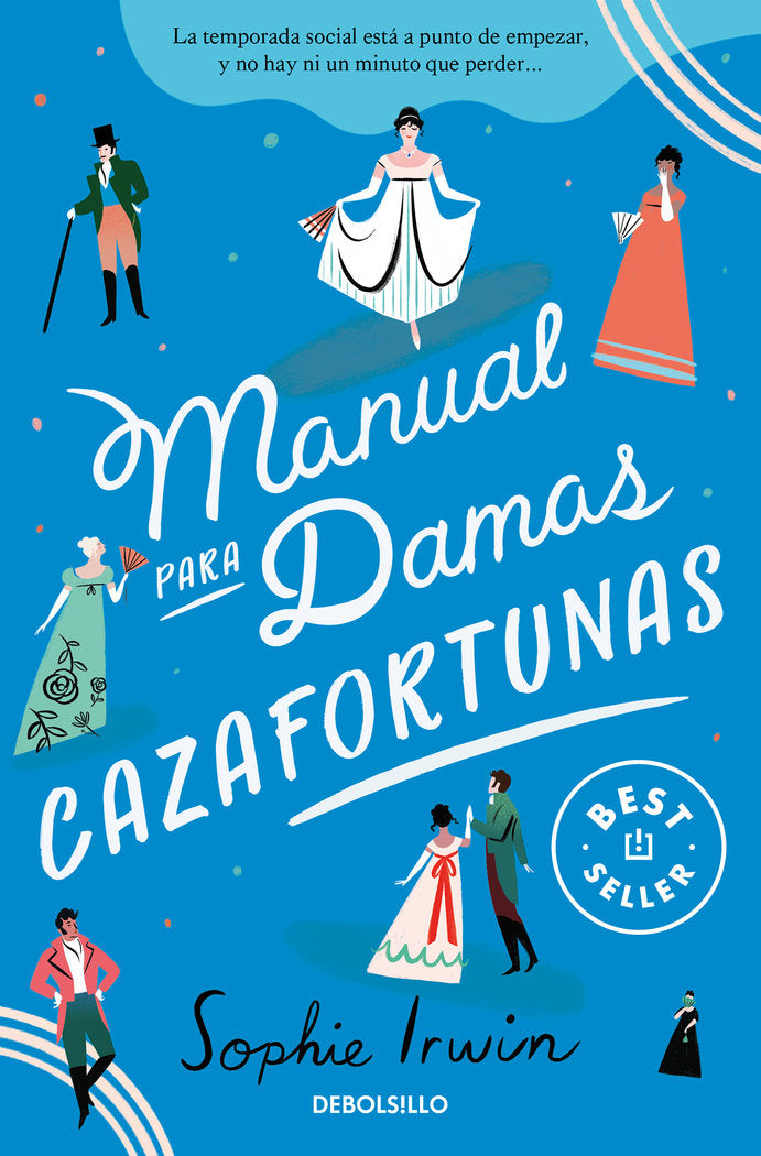 Manual para damas cazafortunas, de SOPHIE IRWIN | portada del libro
