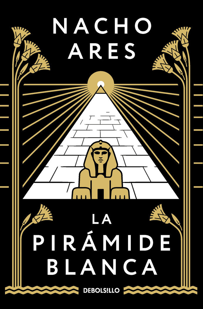 LA PIRAMIDE BLANCA, de NACHO ARES | portada del libro